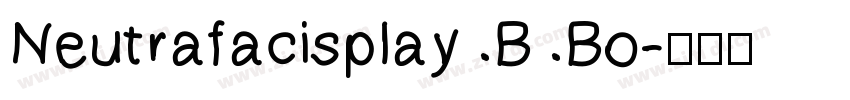 Neutrafacisplay B Bo字体转换